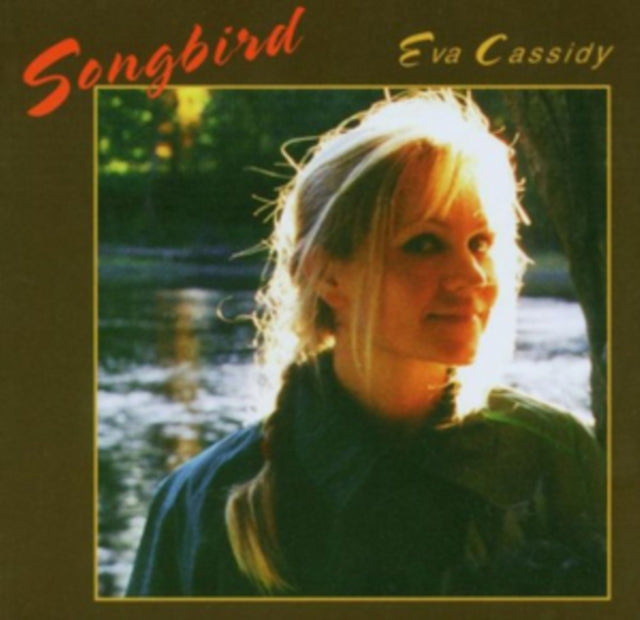 Songbird By Eva Cassidy Vinyl / 12" Album - Guitar Warehouse