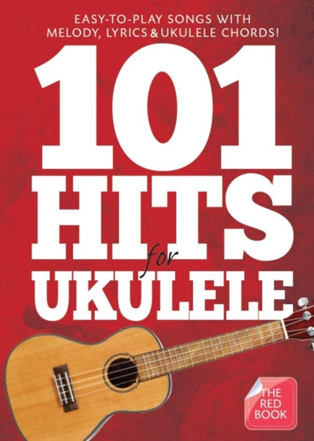 101 Hits for Ukulele Learning Book - Guitar Warehouse